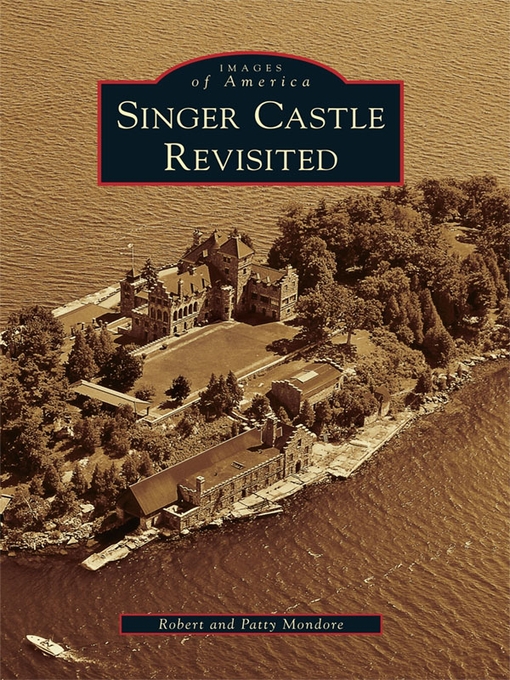 Title details for Singer Castle Revisited by Robert Mondore - Available